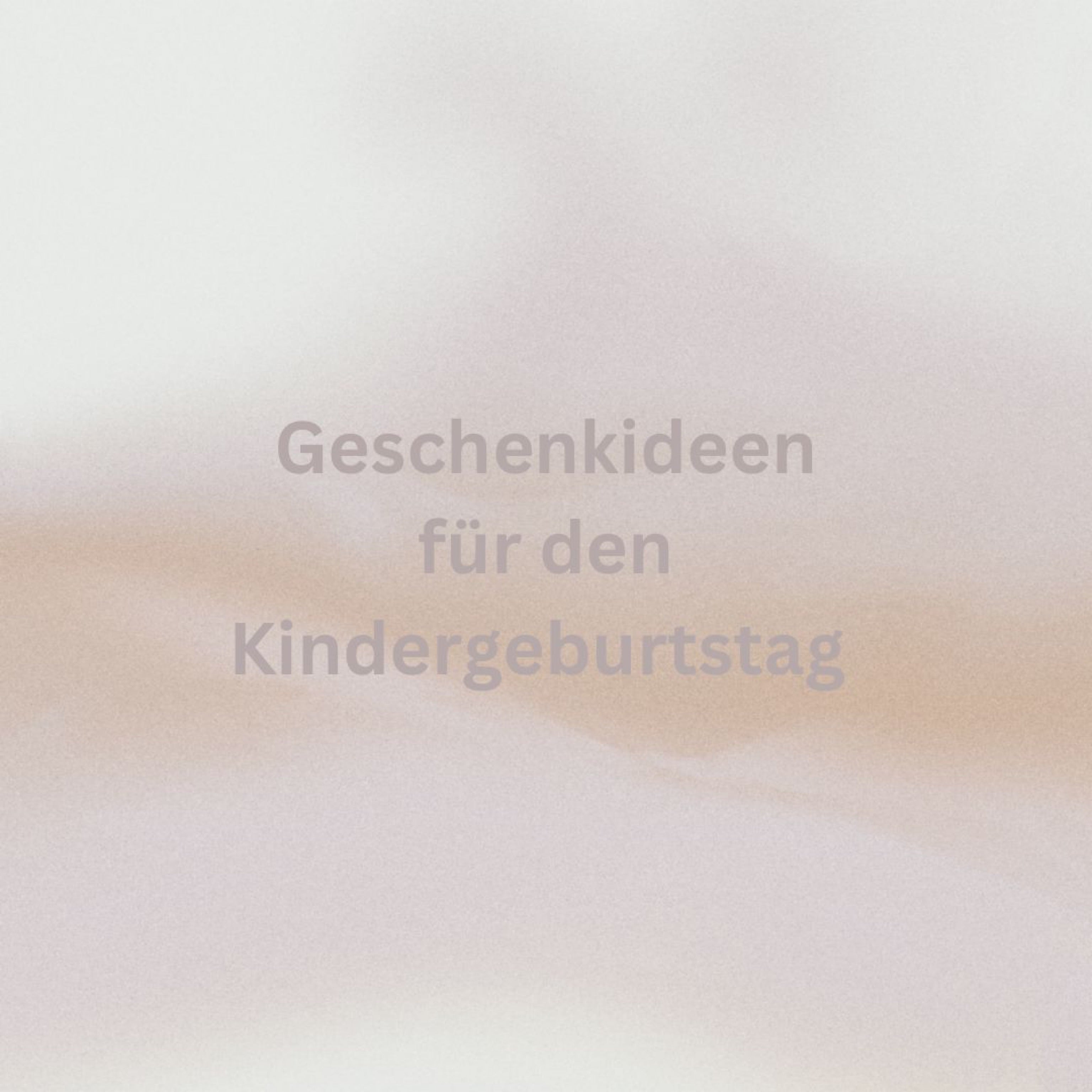 🎉 Geschenkideen für den Kindergeburtstag 🎂